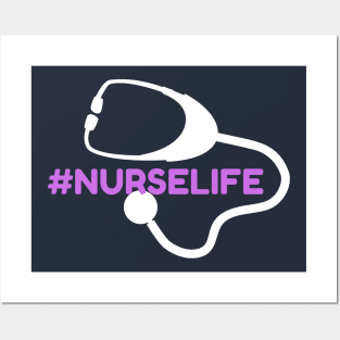 #Nurselife Posters and Art